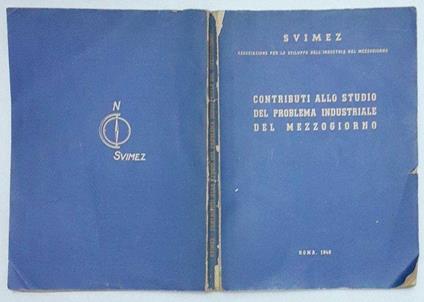 Contributi allo studio del problema industriale del mezzogiorno - copertina