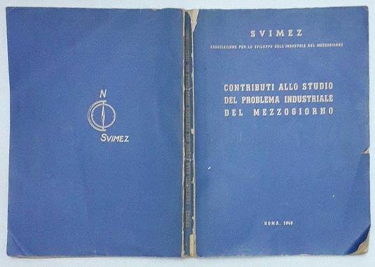Contributi allo studio del problema industriale del mezzogiorno - copertina