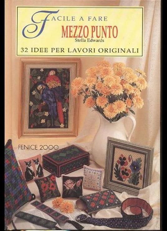 Facile a fare Mezzo Punto - 32 idee per lavori originali - copertina