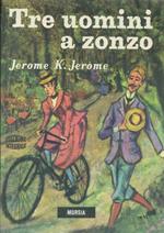 Tre uomini a zonzo