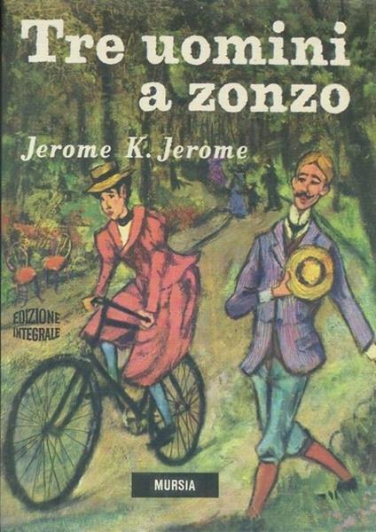 Tre uomini a zonzo - Jerome K. Jerome - copertina
