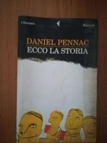 Ecco la storia - Daniel Pennac - copertina