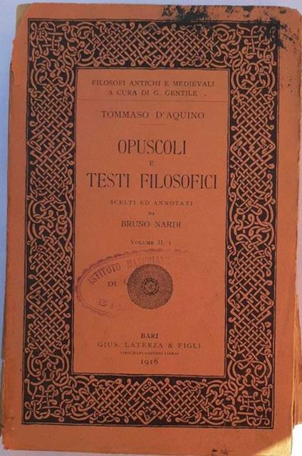 Opuscoli e testi filosofici vol II, 1 - Tommaso d'Aquino (san) - copertina