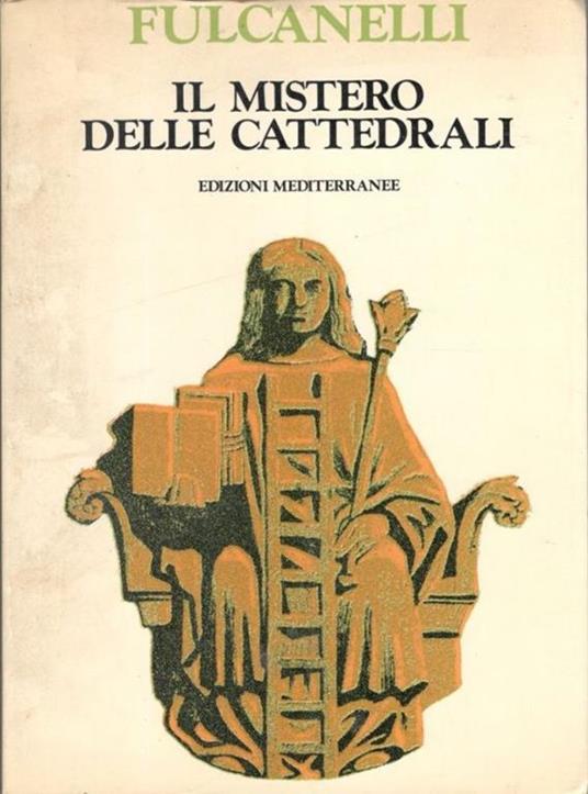 Il mistero delle cattedrali - Fulcanelli - copertina