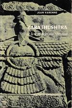 Zarathushtra et la tradition Mazdéenne