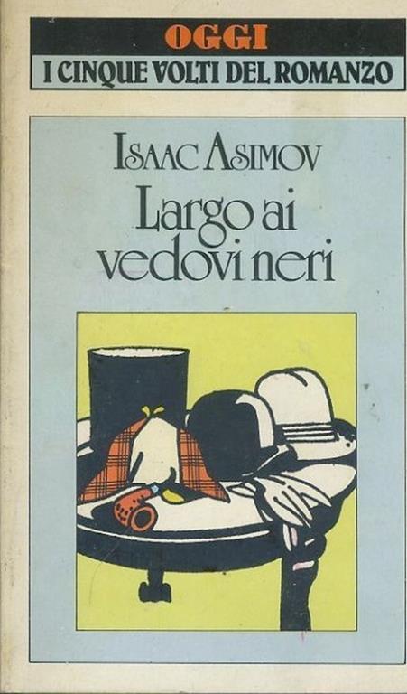 Largo ai vedovi neri - Isaac Asimov - copertina
