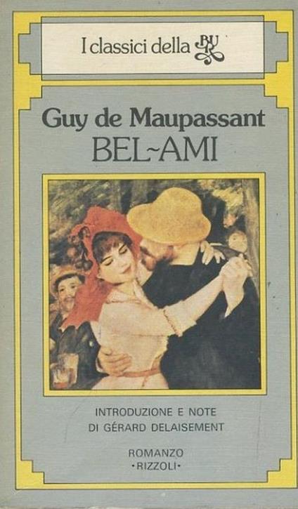 Bel ami - Guy de Maupassant - copertina