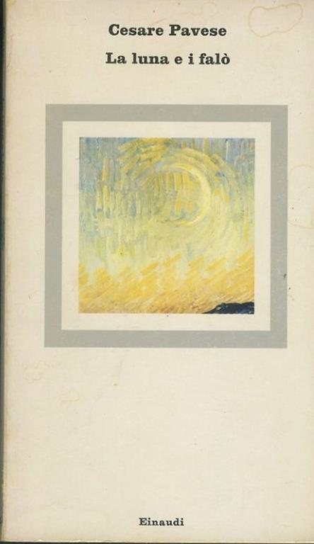 La luna e i falò - Cesare Pavese - copertina