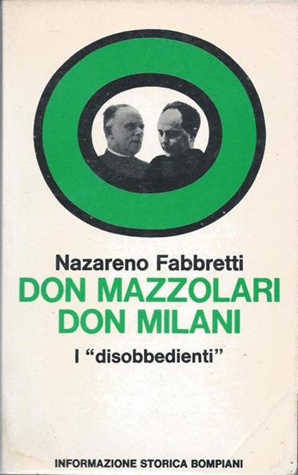 Don Mazzolari Don Miani I "disobbedienti" - Nazareno Fabbretti - copertina