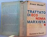 Trattato di economia marxista. Volume primo