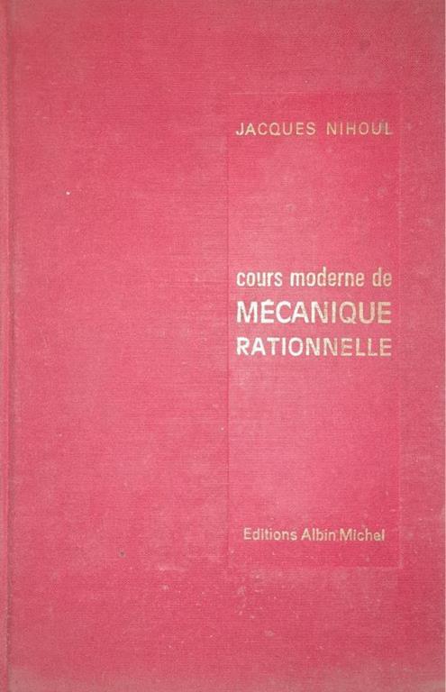 Cours moderne de mécanique rationnelle - copertina