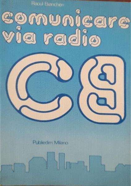 Comunicare via radio CB - copertina