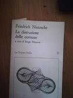La distruzione delle certezze