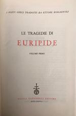 I poeti greci tradotti da Ettore Romagnoli - Le tragedie di Euripide - Volume Primo