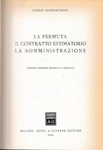 La permuta il contratto estimatorio la somministrazione