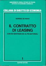 Il contratto di leasing. Con 80 sentenze ed altri materiali