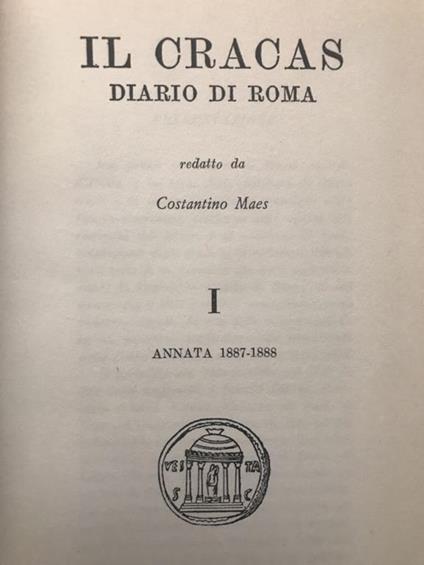 Il Cracas - Diario di Roma - Volume I - 1887-1888 - Costantino Maes - copertina