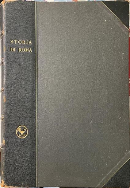 Storia Di Roma. Dalle Origini Italiche Sino Alla Caduta Dell'Impero D'Occidente - Francesco Bertolini - copertina