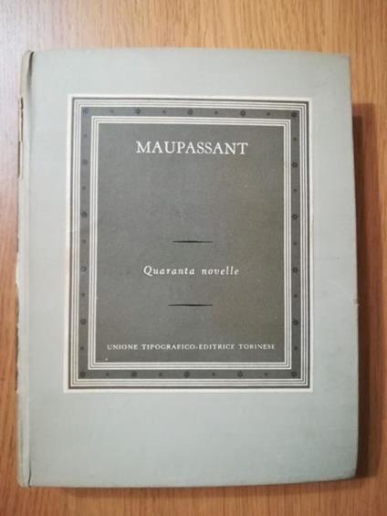 Quaranta novelle - Guy de Maupassant - copertina