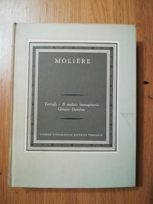 Tartufo - Il malato immaginario Giorgio Dandino - Molière - copertina