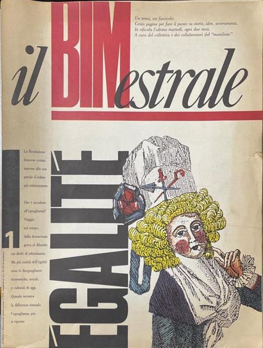 Il BIMestrale, supplemento ai lettori riservati e agli abbonati del Manifesto. Disponiamo dell'annata completa del 1989 in sei numeri - copertina