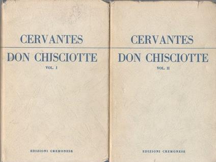 Don Chisciotte della Mancia, volumi I e II - Miguel de Cervantes - copertina