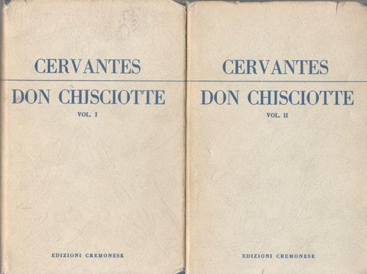 Don Chisciotte della Mancia, volumi I e II - Miguel de Cervantes - copertina