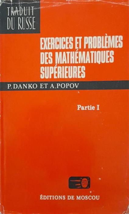 Exercises et problèmes des matématiques supérieurs (partie I) - copertina