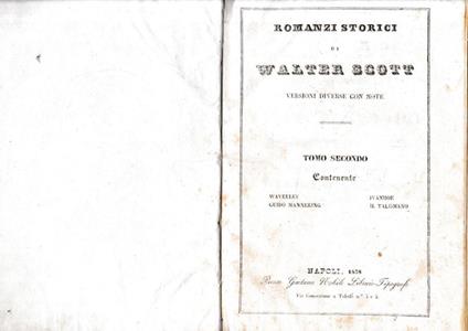 Romanzi storici di Walter Scott, tomo II. Contenente: Waverley-Guido Mannering-Ivanhoe-Il talismano - Walter Scott - copertina