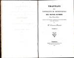 Trattati dei contratti di beneficenza. Nuova versione italiana corredata di note indicanti i cambiamenti fatti dal Codice Francese e dal Codice Austriaco del D. Francesco Foramiti. Volume II