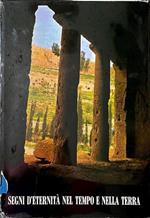 Segni d'eternità nel tempo e nella terra