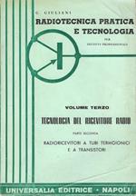Radiotecnica pratica e tecnologia (volume terzo) tecnologia del ricevitore radio (parte seconda)