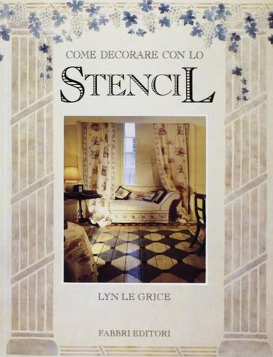 Come decorare con lo stencil - Lyn Le Grice - copertina