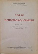 Corso di elettrotecnica generale (volume terzo) macchine elettriche