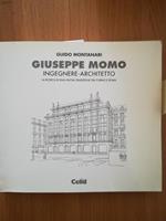 Giuseppe Momo ingegnere-architetto : la ricerca di una nuova tradizione tra Torino e Roma