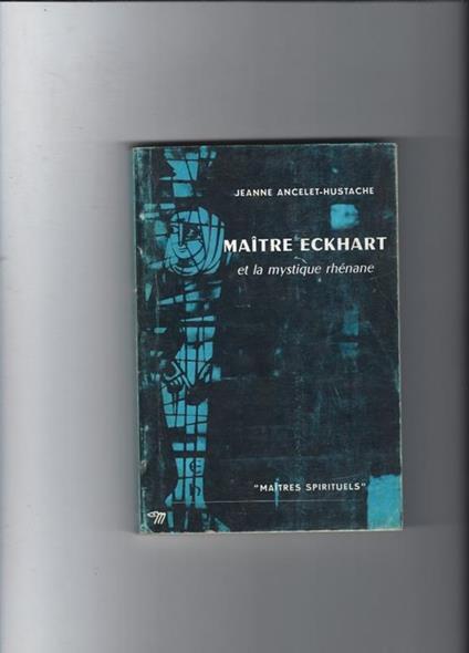 Maitre eckhart - Jeanne Ancelet Hustache - copertina