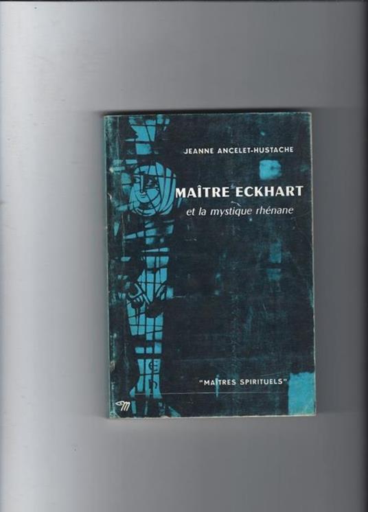 Maitre eckhart - Jeanne Ancelet Hustache - copertina