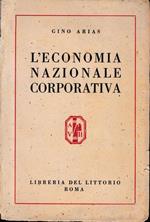L' economia nazionale corporativa