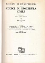 Rassegna Di Giurisprudenza Sul Codice Di Procedura Civile. Anni 1977-1980, Tomo III, Artt. 474-831