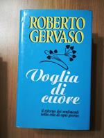 Voglia di cuore il ritorno dei sentimenti nella vita di ogni giorno