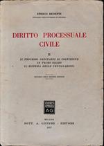 Diritto processuale civile, vol. 2°: Il processo ordinario di cognizione in primo grado, il sistema di impugnazioni