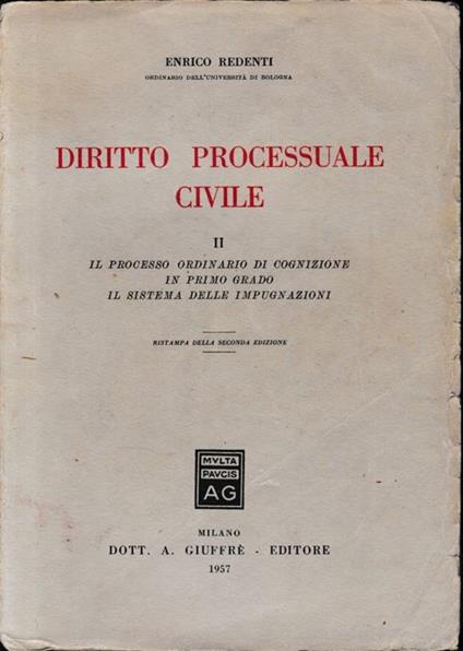 Diritto processuale civile, vol. 2°: Il processo ordinario di cognizione in primo grado, il sistema di impugnazioni - Enrico Redenti - copertina