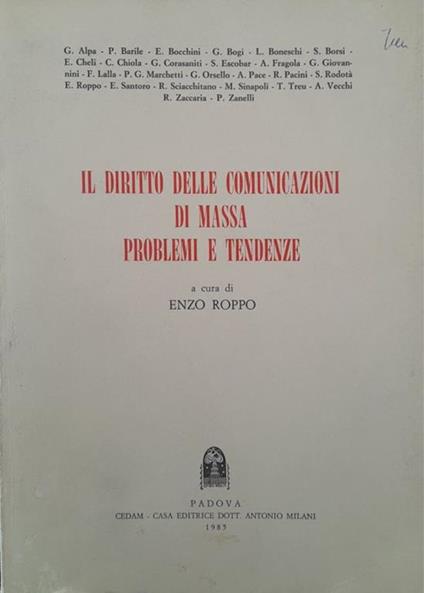 Il diritto delle comunicazioni di massa problemi e tendenze - Enzo Roppo - copertina