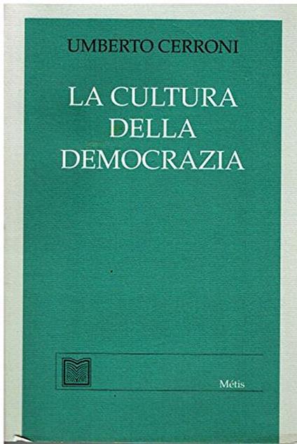 La cultura della democrazia - Umberto Cerroni - copertina