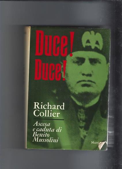 Duce! Duce! - Richard Collier - copertina