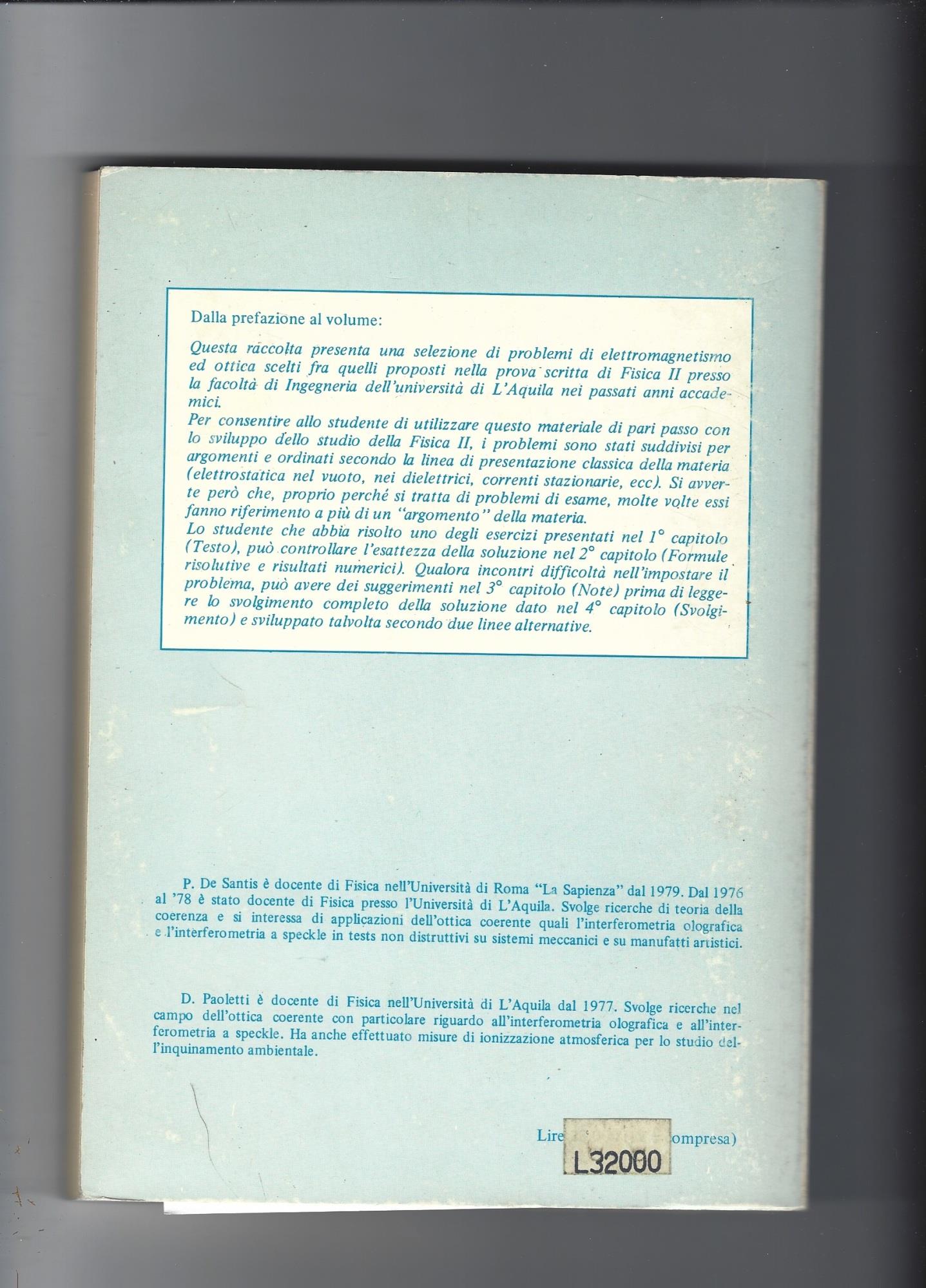 Problemi di elettromagnetismo ed ottica