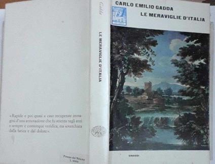 Le meravigli d'Italia. Gli anni - Carlo Emilio Gadda - copertina