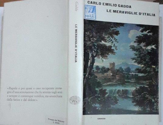 Le meravigli d'Italia. Gli anni - Carlo Emilio Gadda - copertina