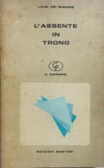 L' assente in trono