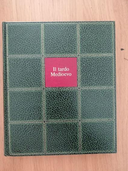 Il tardo Medioevo - Hans H. Hofstatter - copertina
